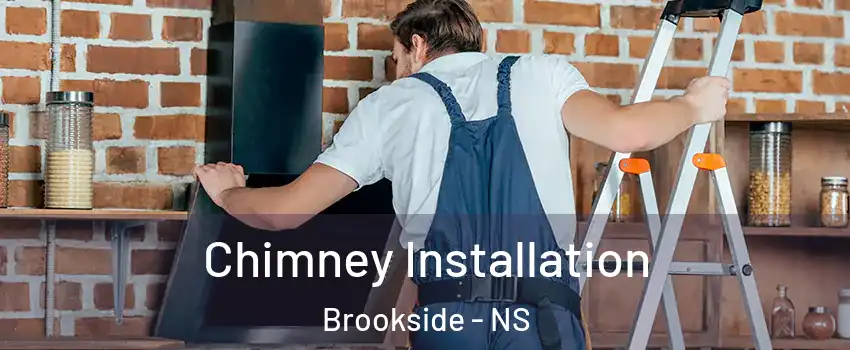  Chimney Installation Brookside - NS