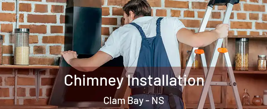  Chimney Installation Clam Bay - NS