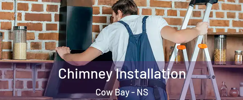  Chimney Installation Cow Bay - NS