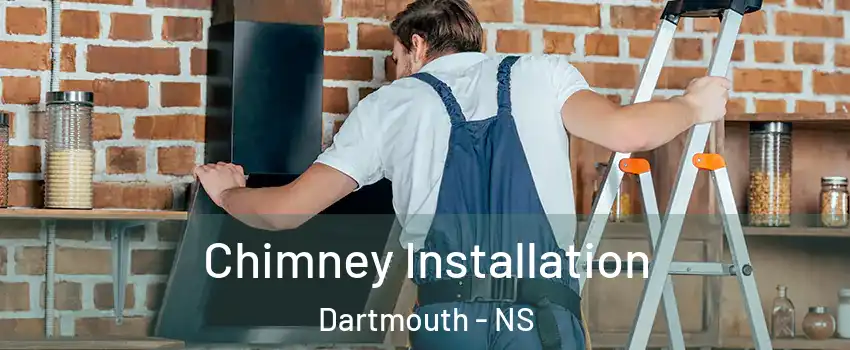  Chimney Installation Dartmouth - NS