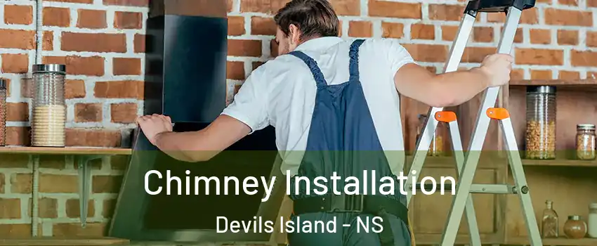  Chimney Installation Devils Island - NS