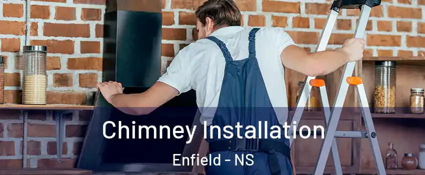 Chimney Installation Enfield - NS