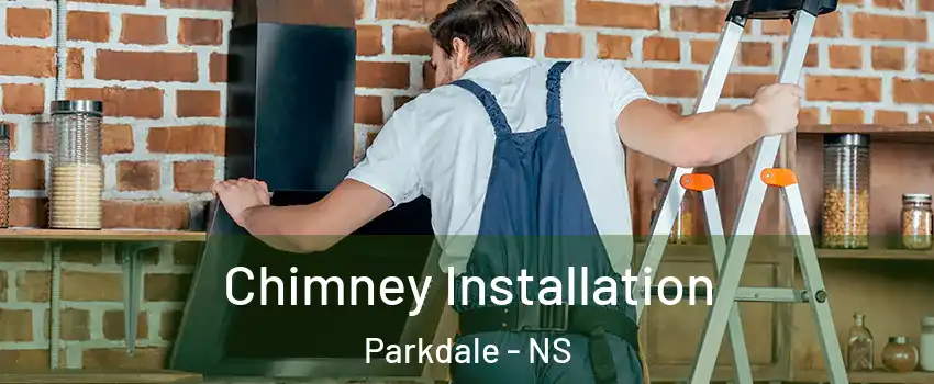  Chimney Installation Parkdale - NS