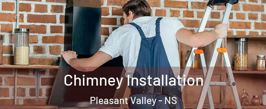  Chimney Installation Pleasant Valley - NS