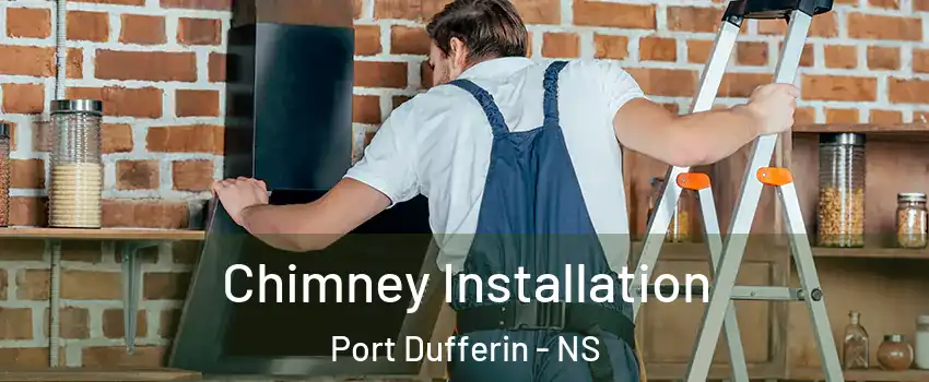  Chimney Installation Port Dufferin - NS