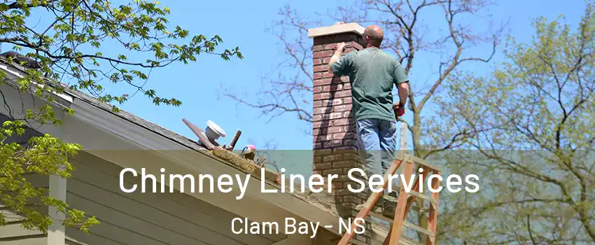  Chimney Liner Services Clam Bay - NS