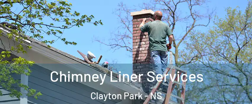  Chimney Liner Services Clayton Park - NS
