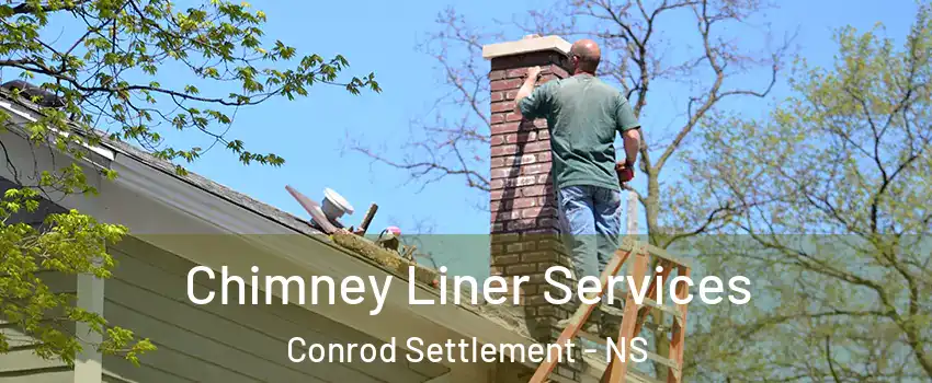  Chimney Liner Services Conrod Settlement - NS