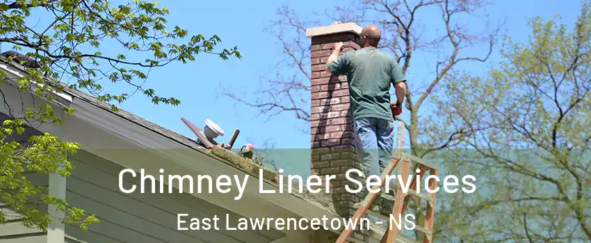  Chimney Liner Services East Lawrencetown - NS