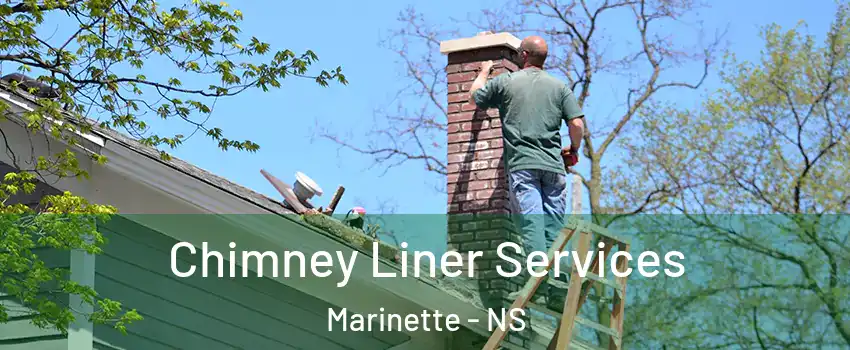  Chimney Liner Services Marinette - NS