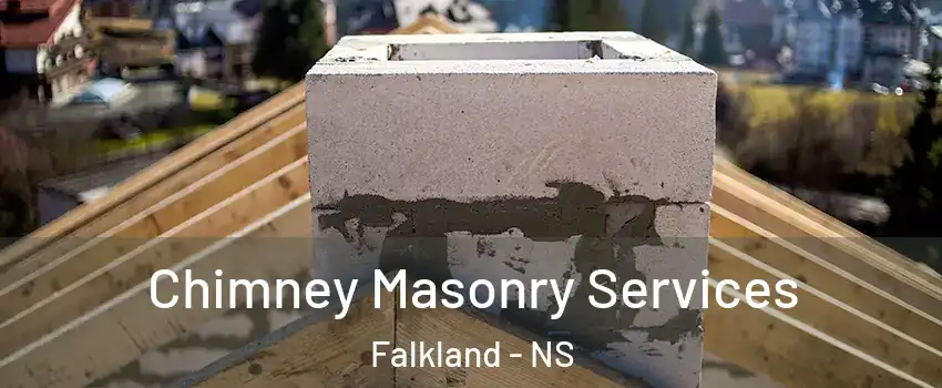  Chimney Masonry Services Falkland - NS