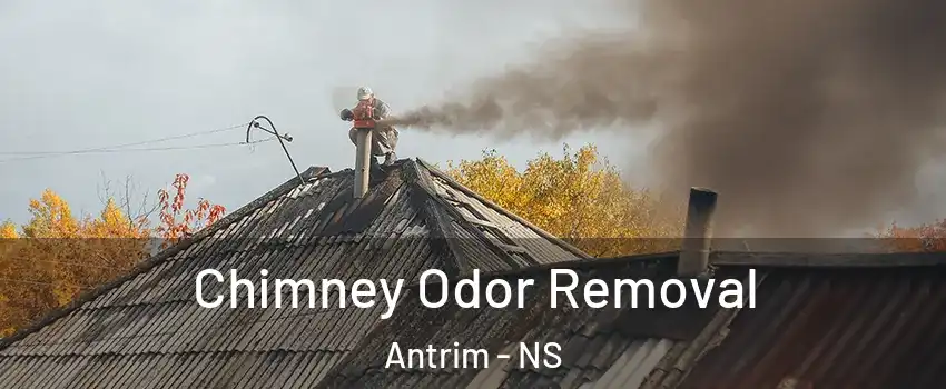  Chimney Odor Removal Antrim - NS