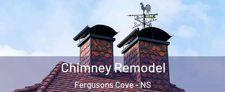  Chimney Remodel Fergusons Cove - NS