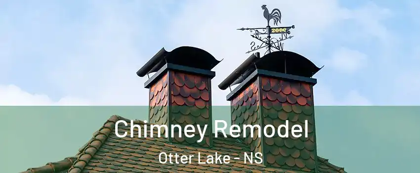  Chimney Remodel Otter Lake - NS