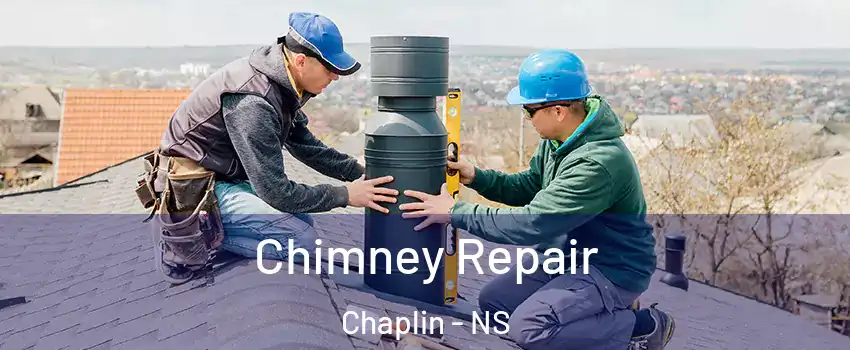  Chimney Repair Chaplin - NS