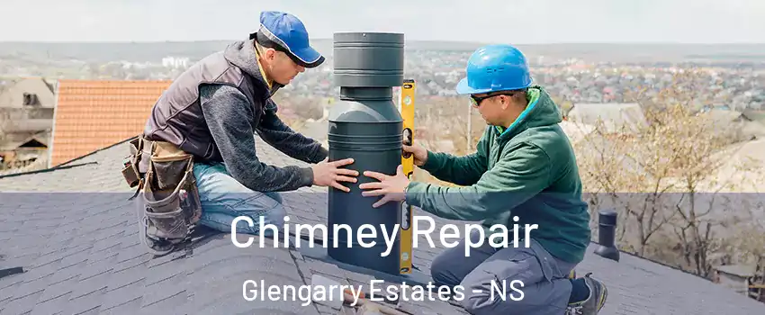  Chimney Repair Glengarry Estates - NS