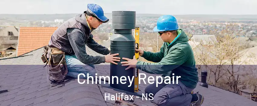  Chimney Repair Halifax - NS