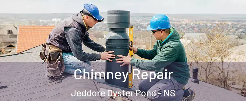  Chimney Repair Jeddore Oyster Pond - NS