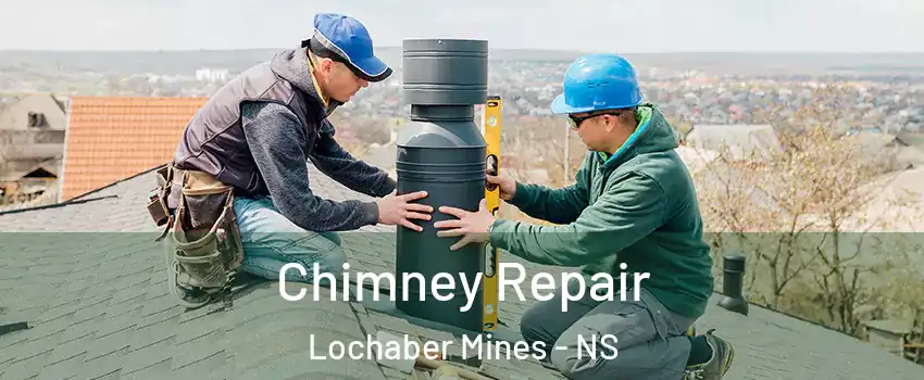  Chimney Repair Lochaber Mines - NS