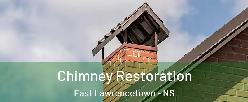  Chimney Restoration East Lawrencetown - NS