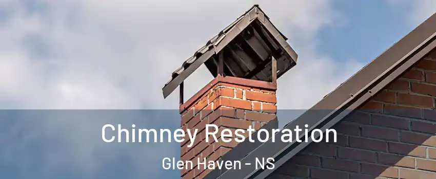  Chimney Restoration Glen Haven - NS