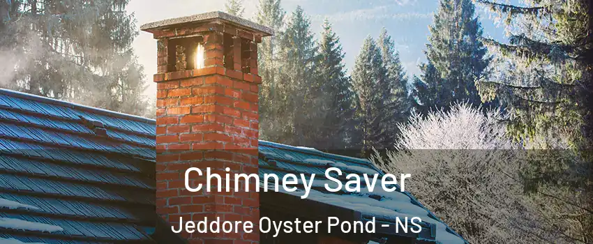  Chimney Saver Jeddore Oyster Pond - NS