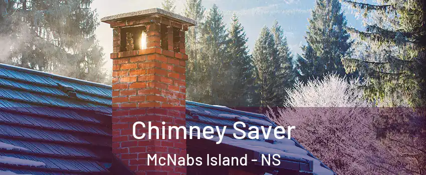  Chimney Saver McNabs Island - NS