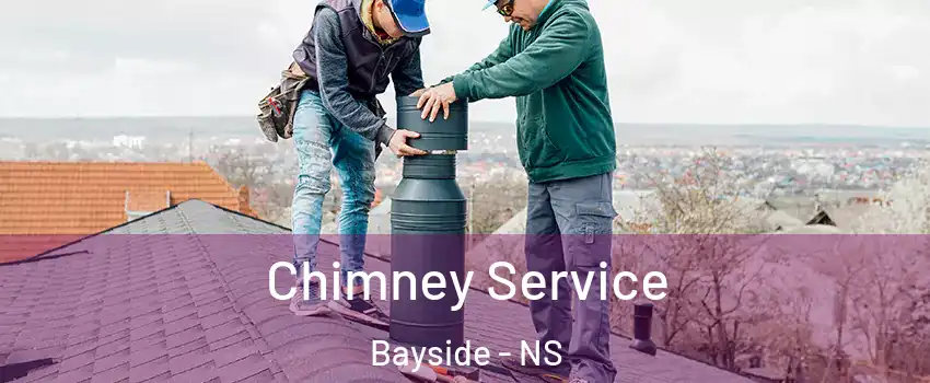  Chimney Service Bayside - NS