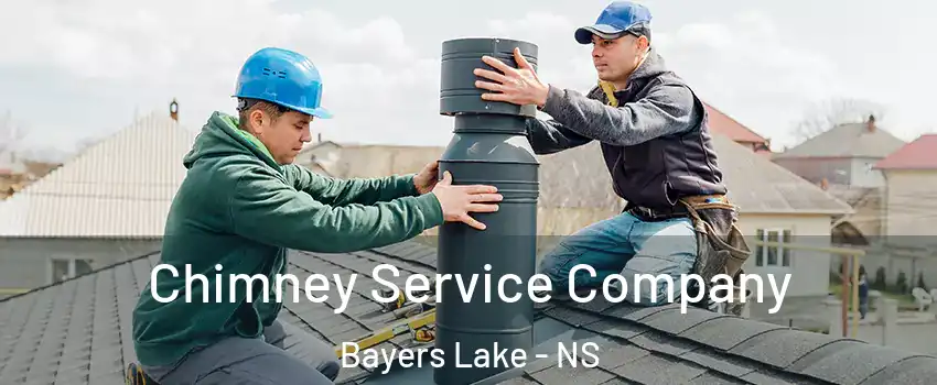  Chimney Service Company Bayers Lake - NS