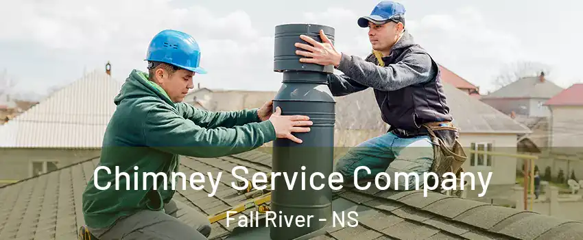  Chimney Service Company Fall River - NS