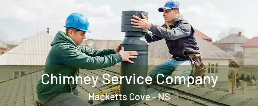  Chimney Service Company Hacketts Cove - NS