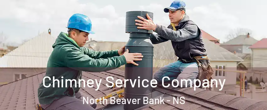  Chimney Service Company North Beaver Bank - NS