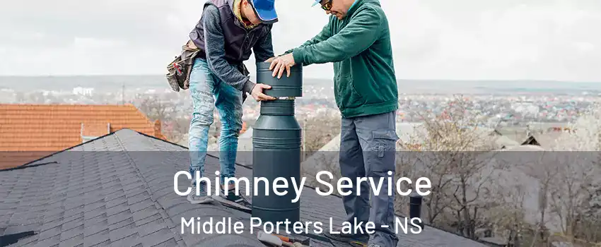 Chimney Service Middle Porters Lake - NS