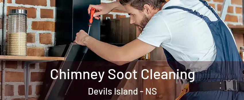  Chimney Soot Cleaning Devils Island - NS