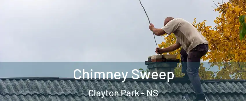  Chimney Sweep Clayton Park - NS
