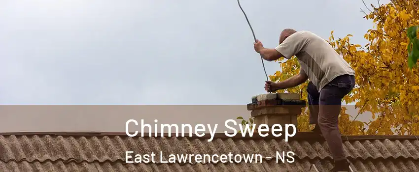  Chimney Sweep East Lawrencetown - NS