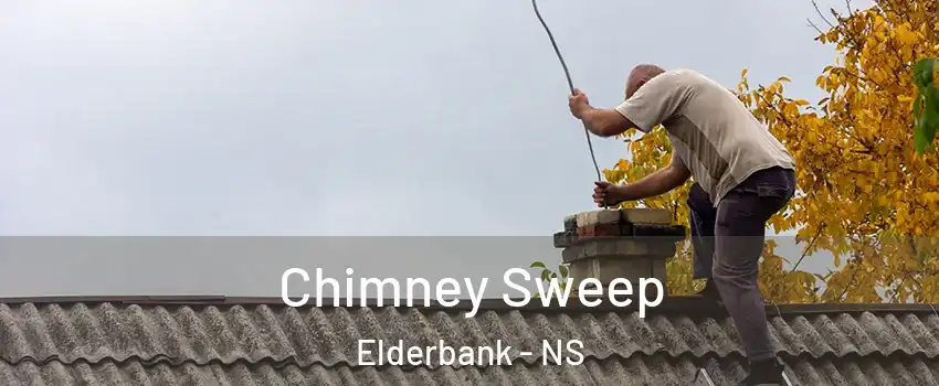  Chimney Sweep Elderbank - NS