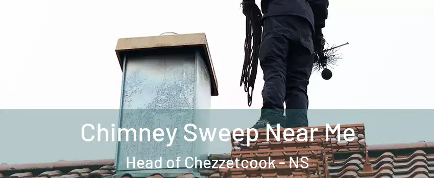  Chimney Sweep Near Me Head of Chezzetcook - NS