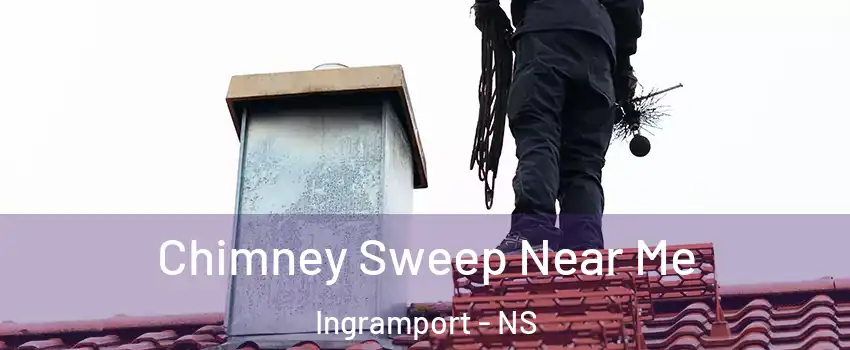  Chimney Sweep Near Me Ingramport - NS