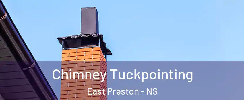  Chimney Tuckpointing East Preston - NS