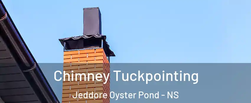  Chimney Tuckpointing Jeddore Oyster Pond - NS
