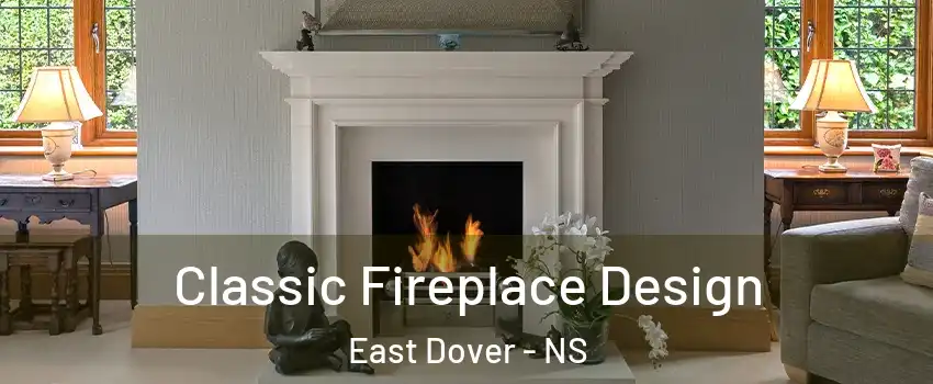  Classic Fireplace Design East Dover - NS