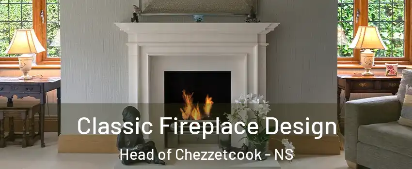  Classic Fireplace Design Head of Chezzetcook - NS