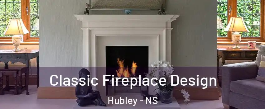  Classic Fireplace Design Hubley - NS