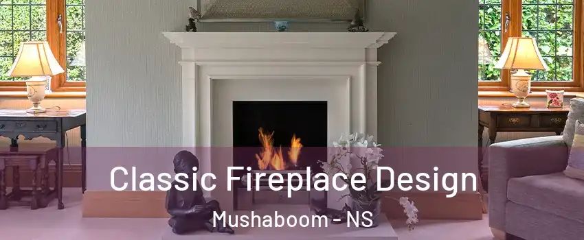  Classic Fireplace Design Mushaboom - NS