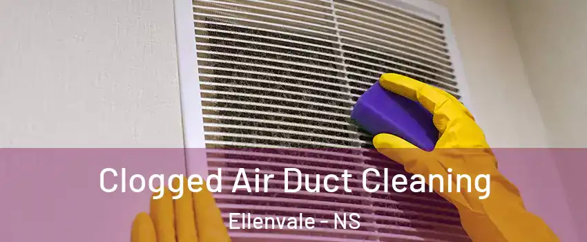 Clogged Air Duct Cleaning Ellenvale - NS