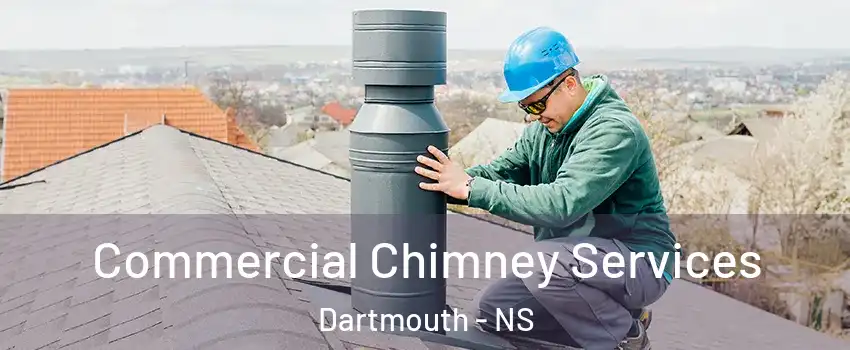  Commercial Chimney Services Dartmouth - NS