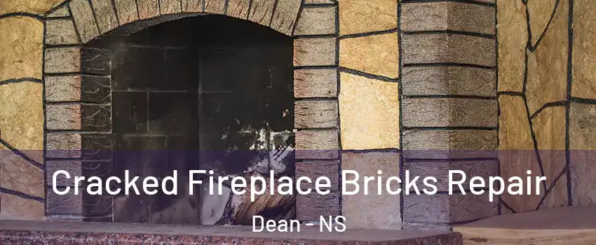  Cracked Fireplace Bricks Repair Dean - NS