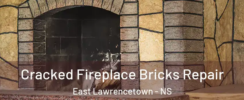  Cracked Fireplace Bricks Repair East Lawrencetown - NS