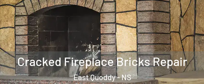  Cracked Fireplace Bricks Repair East Quoddy - NS